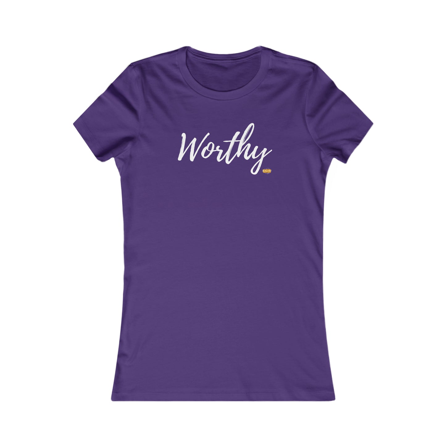 Worthy Women's Tee