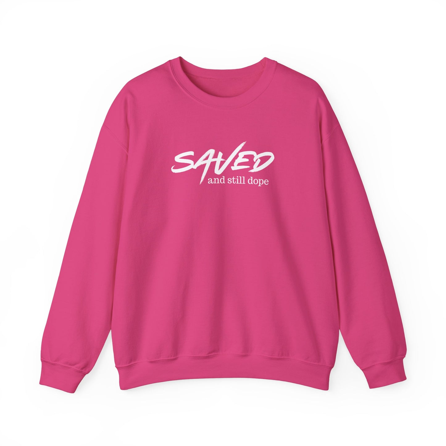 Saved and Still Dope Unisex Crew Sweatshirt