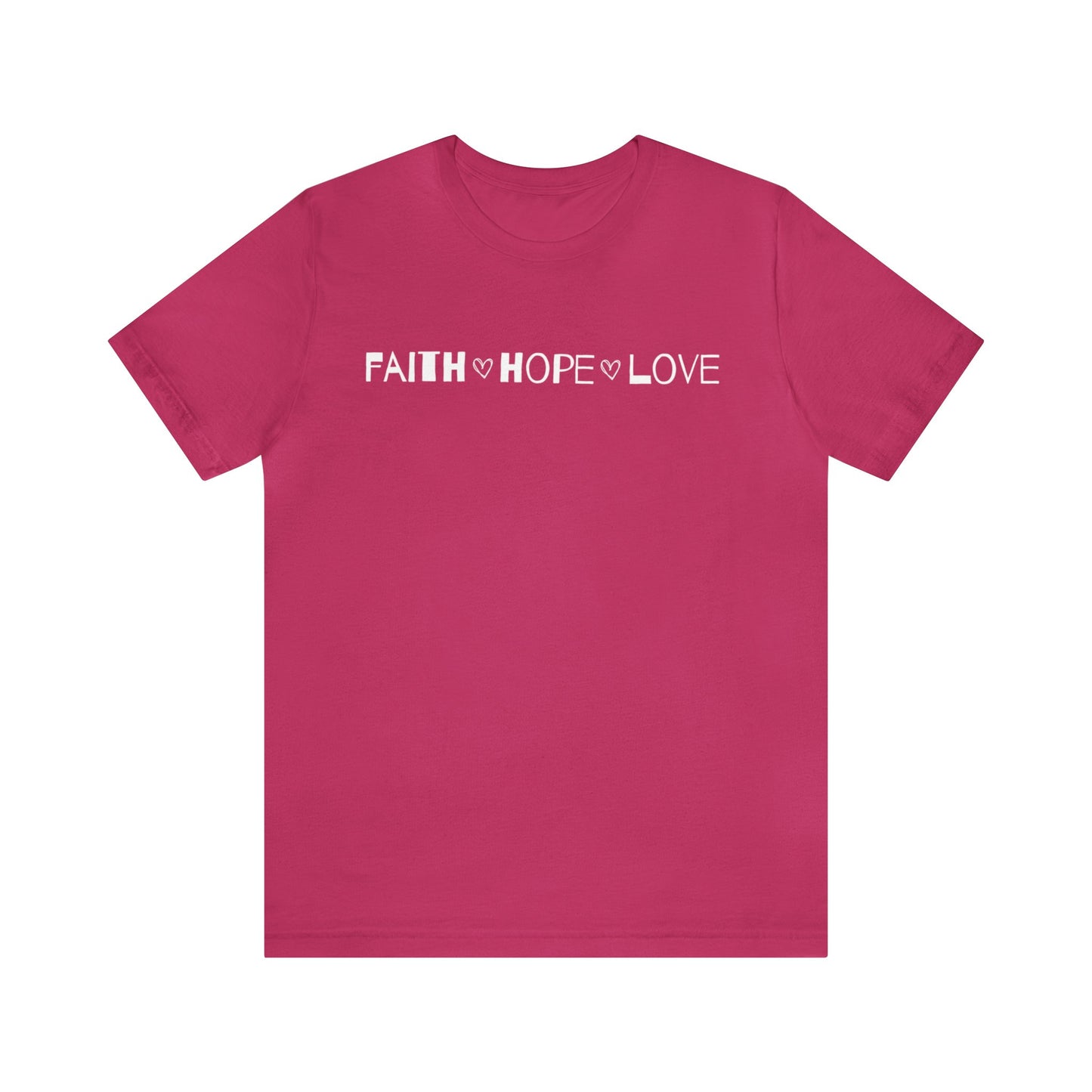 Faith Hope Love Unisex Tee