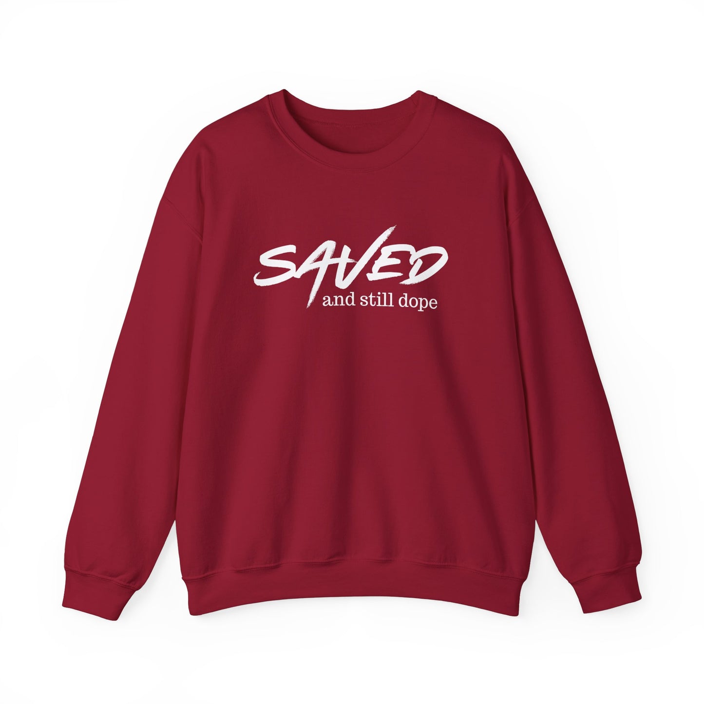 Saved and Still Dope Unisex Crew Sweatshirt