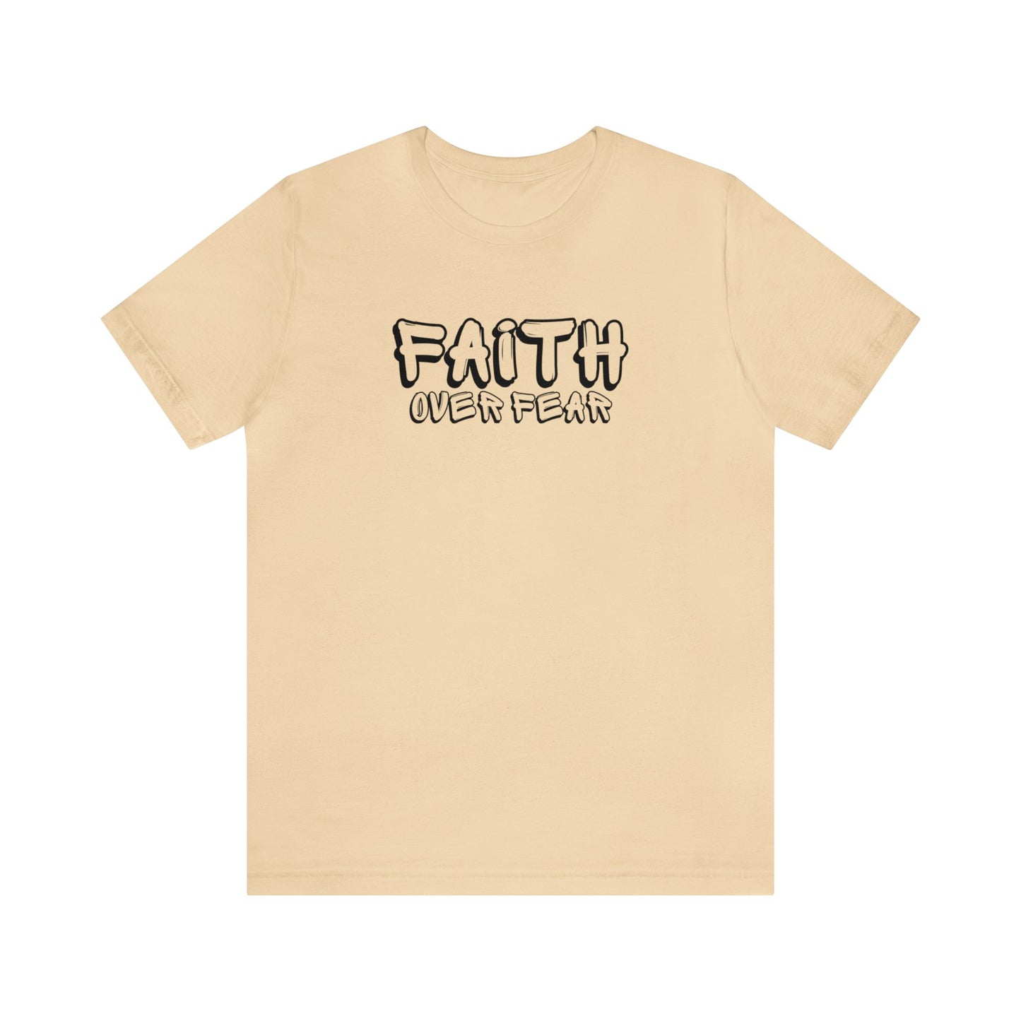 Faith over Fear Unisex Tee