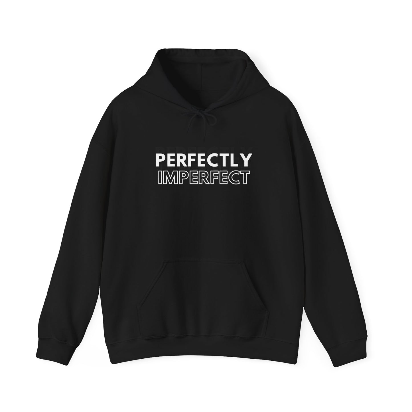 Perfectly Imperfect Unisex Hoodie