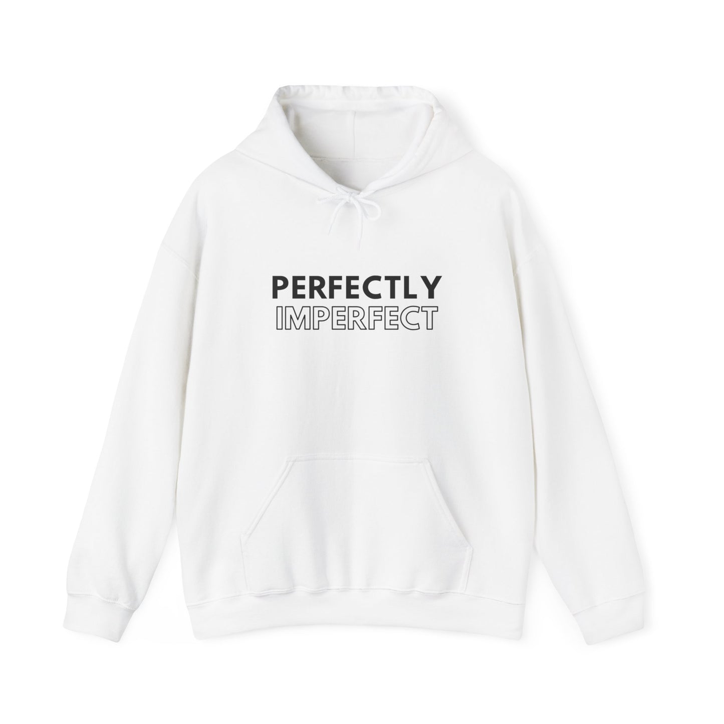 Perfectly Imperfect Unisex Hoodie