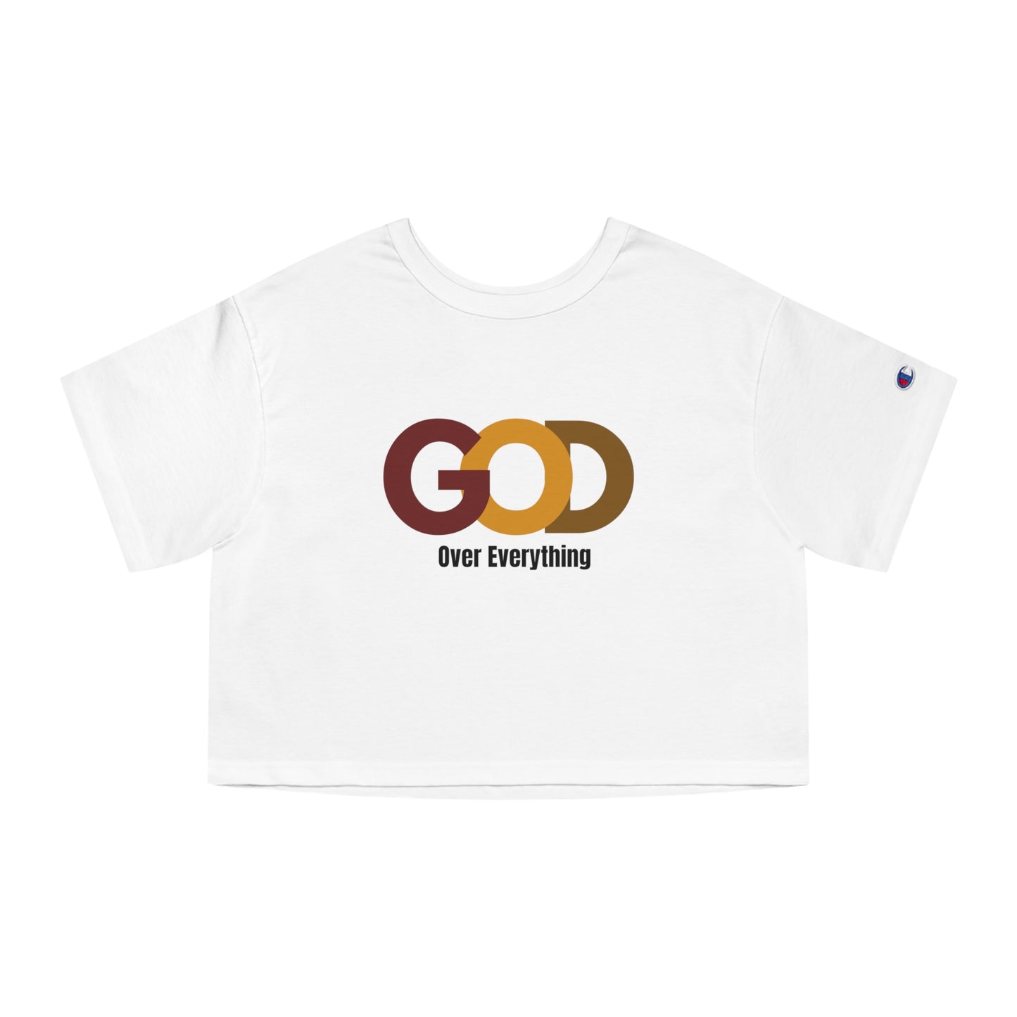 God Over Everything Women's Cropped T-Shirt