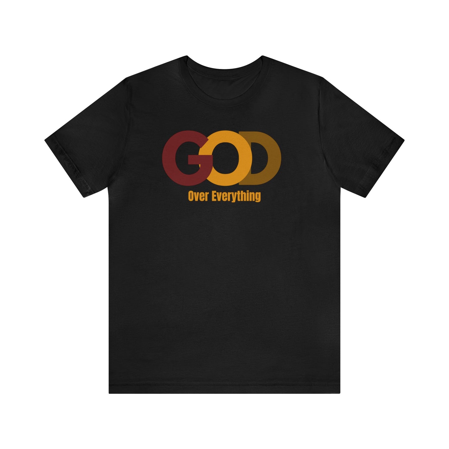 God Over Everything Unisex Tee