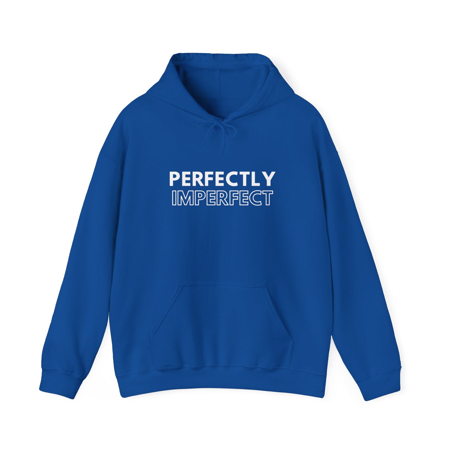 Perfectly Imperfect Unisex Hoodie