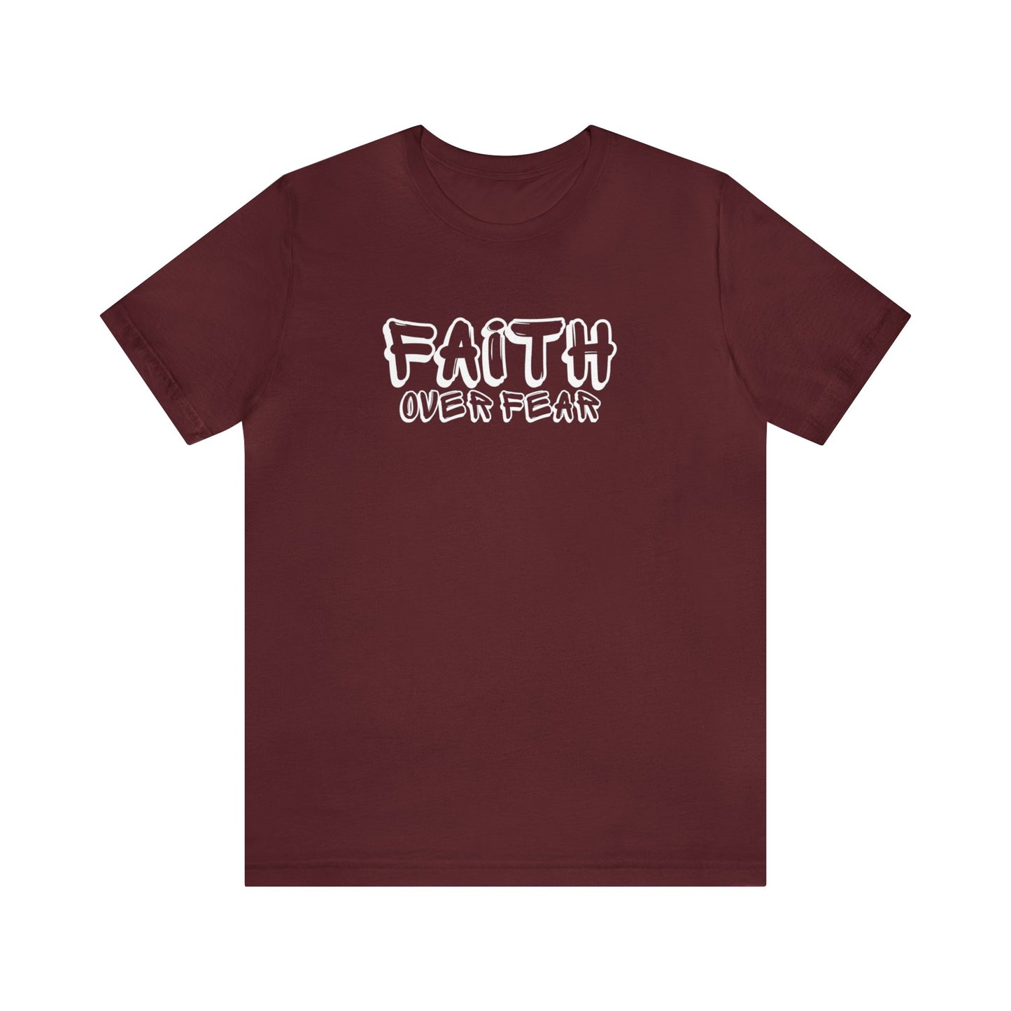 Faith over Fear Unisex Tee