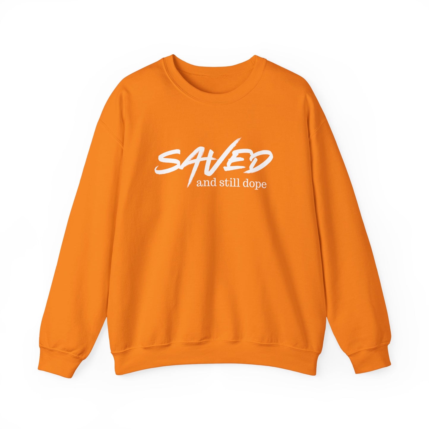 Saved and Still Dope Unisex Crew Sweatshirt