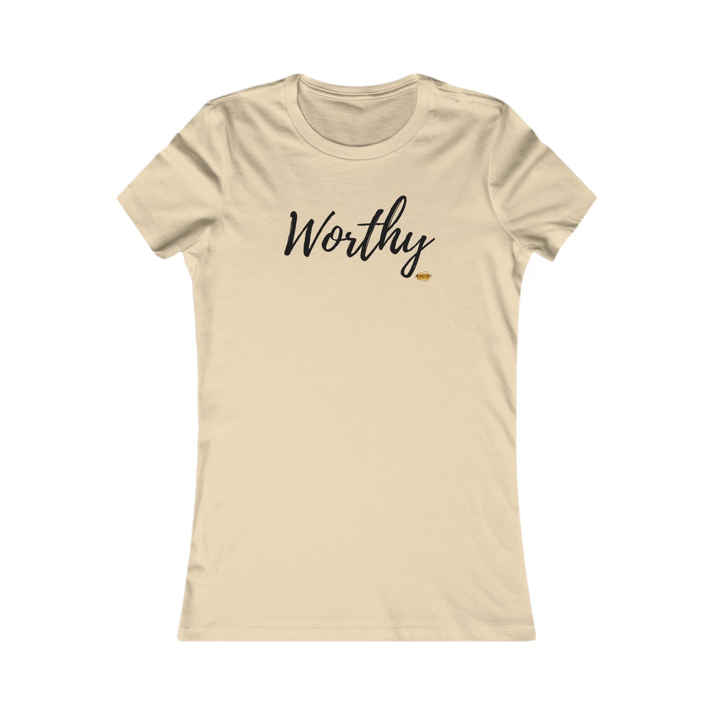 Worthy Women's Tee